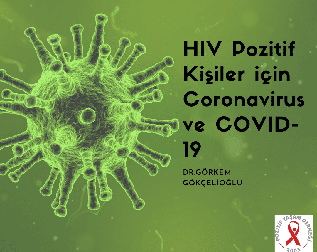HIV Pozitif Kişiler için Coronavirüs ve COVID-19